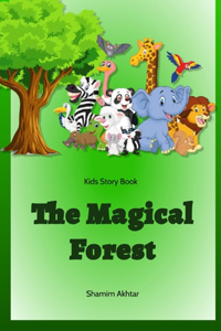 The Magical Forest