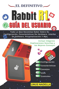 Definitivo Rabbit R1 Guía del Usuario