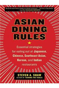 Asian Dining Rules