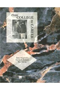 From Classroom to Career