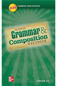Grammar and Composition Handbook, Grade 12