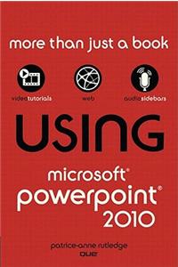 Using Microsoft PowerPoint 2010