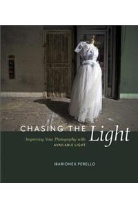 Chasing the Light