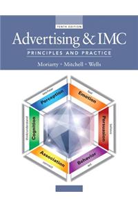 Advertising & IMC with MyMarketingLab Access Card Package: Principles and Practice