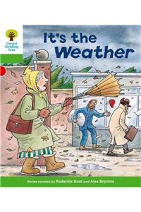 Oxford Reading Tree: Level 2: Patterned Stories: It's the Weather