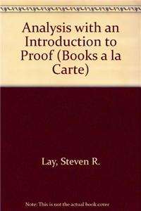 Analysis with an Introduction to Proof