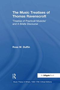 The Music Treatises of Thomas Ravenscroft