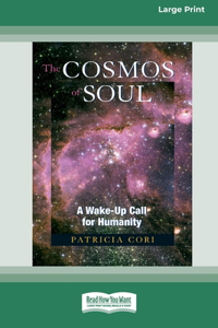 The Cosmos of Soul