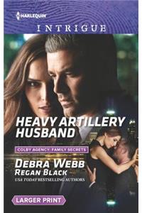 Heavy Artillery Husband