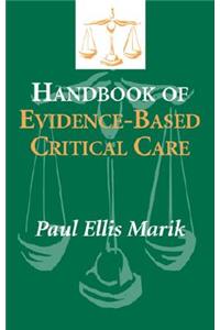 Handbook of Evidence-based Critical Care