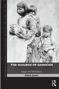 Scourge of Genocide: Essays and Reflections