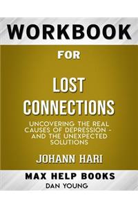 Workbook for Lost Connections