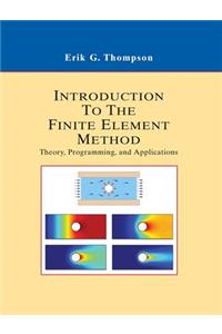 Introduction to the Finite Element Method