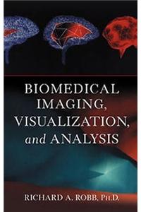 Biomedical Imaging, Visualization, and Analysis