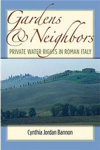 Gardens and Neighbors