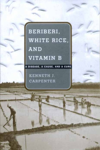 Beriberi, White Rice, and Vitamin B