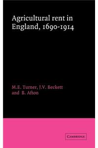 Agricultural Rent in England, 1690-1914