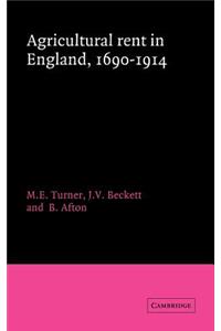Agricultural Rent in England, 1690–1914