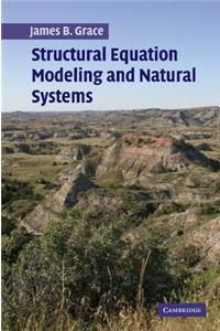 Structural Equation Modeling and Natural Systems