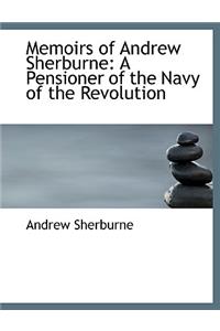 Memoirs of Andrew Sherburne