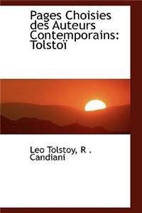 Pages Choisies Des Auteurs Contemporains: Tolstoi