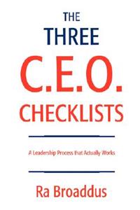 The Three C.E.O. Checklists