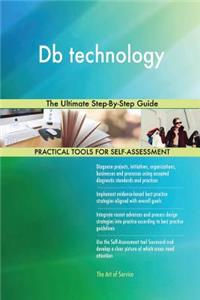 DB Technology the Ultimate Step-By-Step Guide