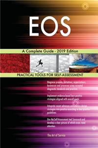 EOS A Complete Guide - 2019 Edition