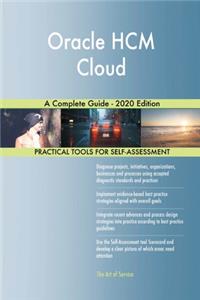 Oracle HCM Cloud A Complete Guide - 2020 Edition