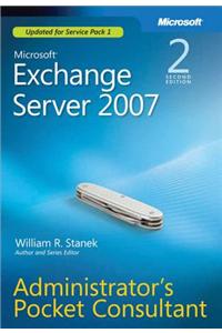 Microsoft(r) Exchange Server 2007 Administrators Pocket Consultant