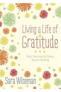 Living a Life of Gratitude