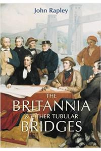 The Britannia and Other Tubular Bridges