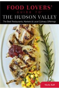 Food Lovers' Guide to® The Hudson Valley
