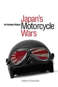 Japan's Motorcycle Wars: An Industry History