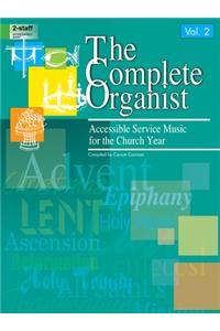 The Complete Organist, Vol. 2