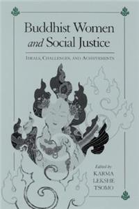 Buddhist Women and Social Justice