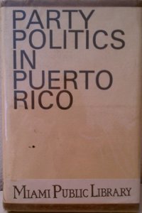 Party Politics in Puerto Rico