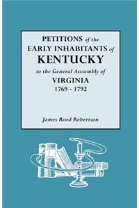Petitions of the Early Inhabitants of Kentucky