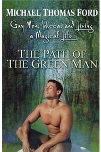 The Path Of The Green Man