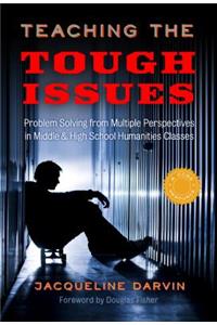 Teaching the Tough Issues