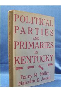 Political Parties and Primaries in Kentucky