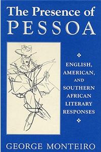 Presence of Pessoa