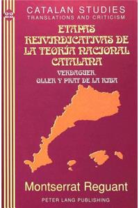 Etapas Reivindicativas de la Teoria Nacional Catalana