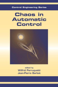 Chaos in Automatic Control