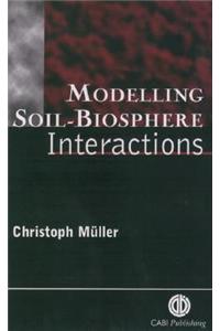 Modelling Soil-Biosphere Interactions