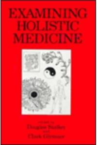 Examining Holistic Medicine