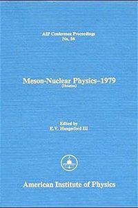 Meson-nuclear Physics 1979