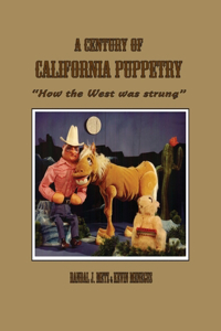 Century of California Puppetry