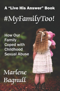 #MyFamilyToo!