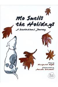 Mo Smells the Holidays